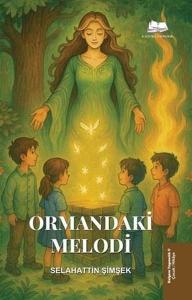 Ormandaki Melodi