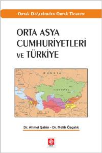 Orta Asya Cumhuriyetleri ve Türkiye