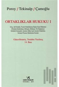 Ortaklıklar Hukuku 1 (Ciltli)