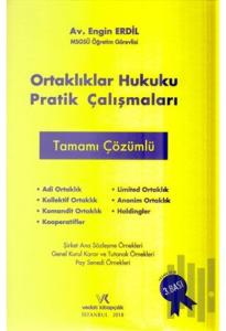 Ortaklıklar Hukuku Pratik Çalışmaları Tamamı Çözümlü (Ciltli)