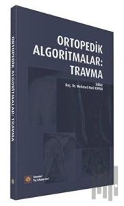 Ortopedik Algoritmalar: Travma