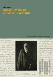 Osmanlı Aydınları ve Sosyal Darwinizm