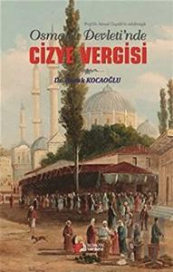 Osmanlı Devleti’de Cizye Vergisi