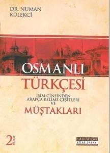 Osmanlı Türkçesi Müştakları 2. Kitap
