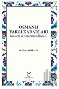 Osmanlı Yargı Kararları