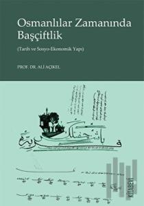 Osmanlılar Zamanında Başçiftlik