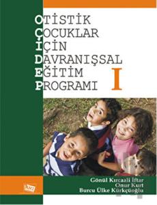 Otistik Çocuklar İçin Davranışsal Eğitim Programı 1