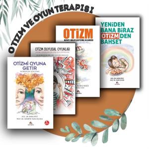 Otizm ve Oyun Terapisi Uygulama Seti - 4 Kitap Takım