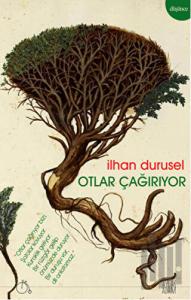 Otlar Çağırıyor