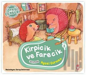 Öykü Çemberi 3: Kirpicik ve Farecik