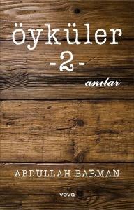 Öyküler 2 - Anılar