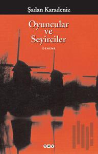 Oyuncular ve Seyirciler