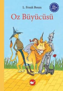 Oz Büyücüsü - Çocuk Klasikleri (Ciltli)