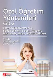 Özel Öğretim Yöntemleri Cilt 2