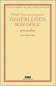 Özgürlüğün Son Oğlu - Poemalar