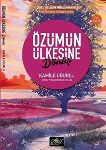 Özümün Ülkesine Dönüş