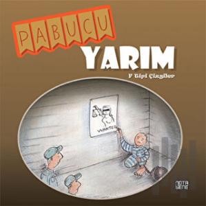 Pabucu Yarım