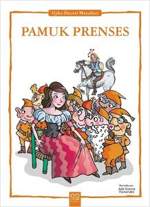Pamuk Prenses - Uyku Öncesi Masalları Serisi