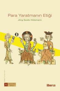 Para Yaratmanın Etiği