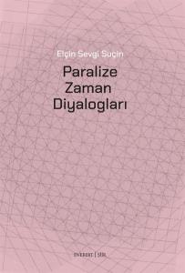 Paralize Zaman Diyalogları