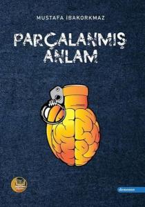 Parçalanmış Anlam