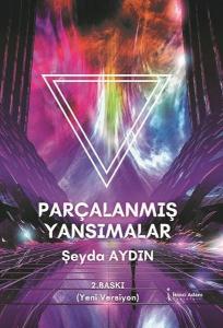 Parçalanmış Yansımalar