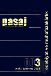 Pasaj Edebiyat Eleştiri Dergisi Sayı: 3