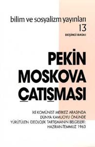 Pekin - Moskova Çatışması