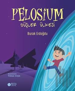 Pelosium - Düşler Ülkesi