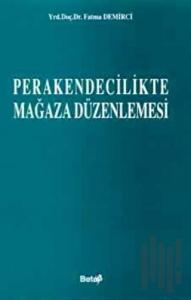 Perakendecilikte Mağaza Düzenlemesi