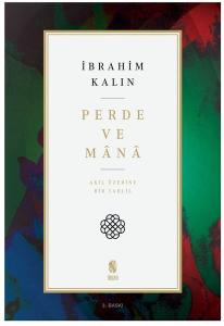 Perde ve Mana-Akıl Üzerine Bir Tahlil