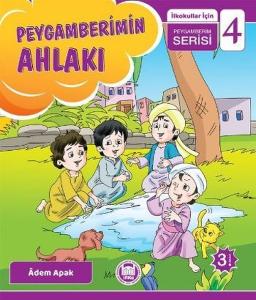 Peygamberimin Ahlakı  -  İlkokullar İçin Peygamberim Serisi - 4