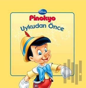 Pinokyo Uykudan Önce