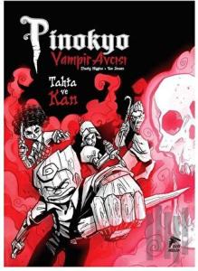 Pinokyo Vampir Avcısı Cilt 3