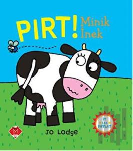 Pırt! Minik İnek