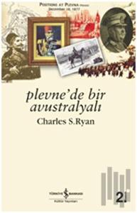 Plevne’de Bir Avustralyalı