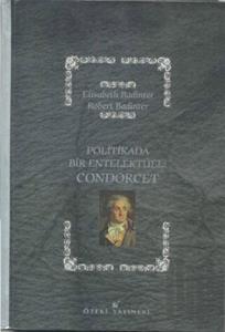 Politikada Bir Entelektüel: Condorcet