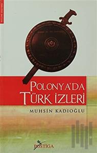 Polonya’da Türk İzleri