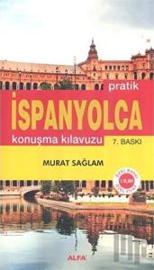 Pratik İspanyolca Konuşma Kılavuzu
