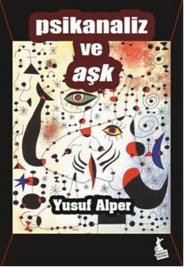 Psikanaliz ve Aşk