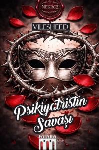 Psikiyatristin Savaşı - Nekroz