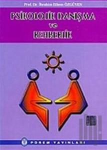 Psikolojik Danışma ve Rehberlik