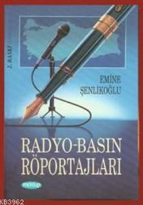 Radyo - Basın Röportajları