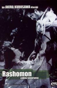 Rashomon Çekim Senaryosu