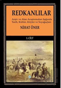Redkanlılar - 1. Cilt
