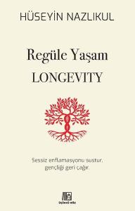 Regüle Yaşam Longevity