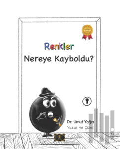 Renkler Nereye Kayboldu?