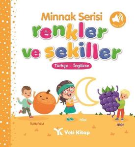 Renkler ve Şekiller-Minnak Serisi (Ciltli)