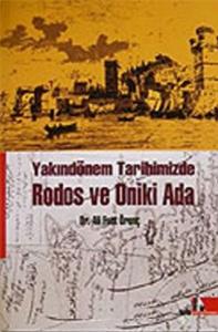 Rodos ve Oniki Ada Yakındönem Tarihimizde