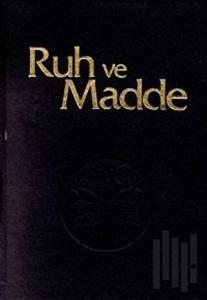 Ruh ve Madde Dergisi Cilt: 44